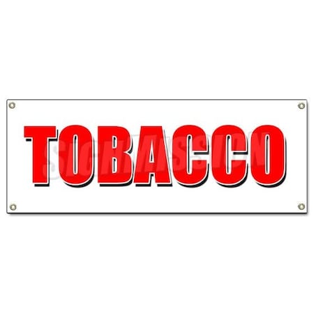 Signmission TOBACCO BANNER SIGN cigarettes cigar cigs pipes vape smoke tobacconist B-Tobacco